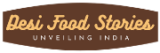 Desi Food Stories - Unveiling India